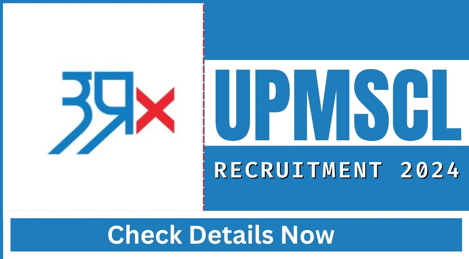 UPMSCL Recruitment 2024