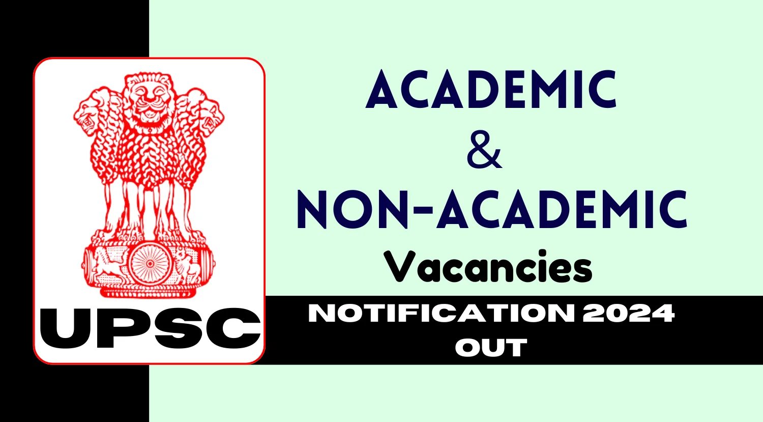 UPSC Academic and Non-Academic Vacancies Recruitment 2024