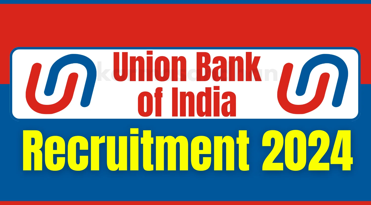 Union Bank of India Senior Analysts Recruitment 2024 Notification Out