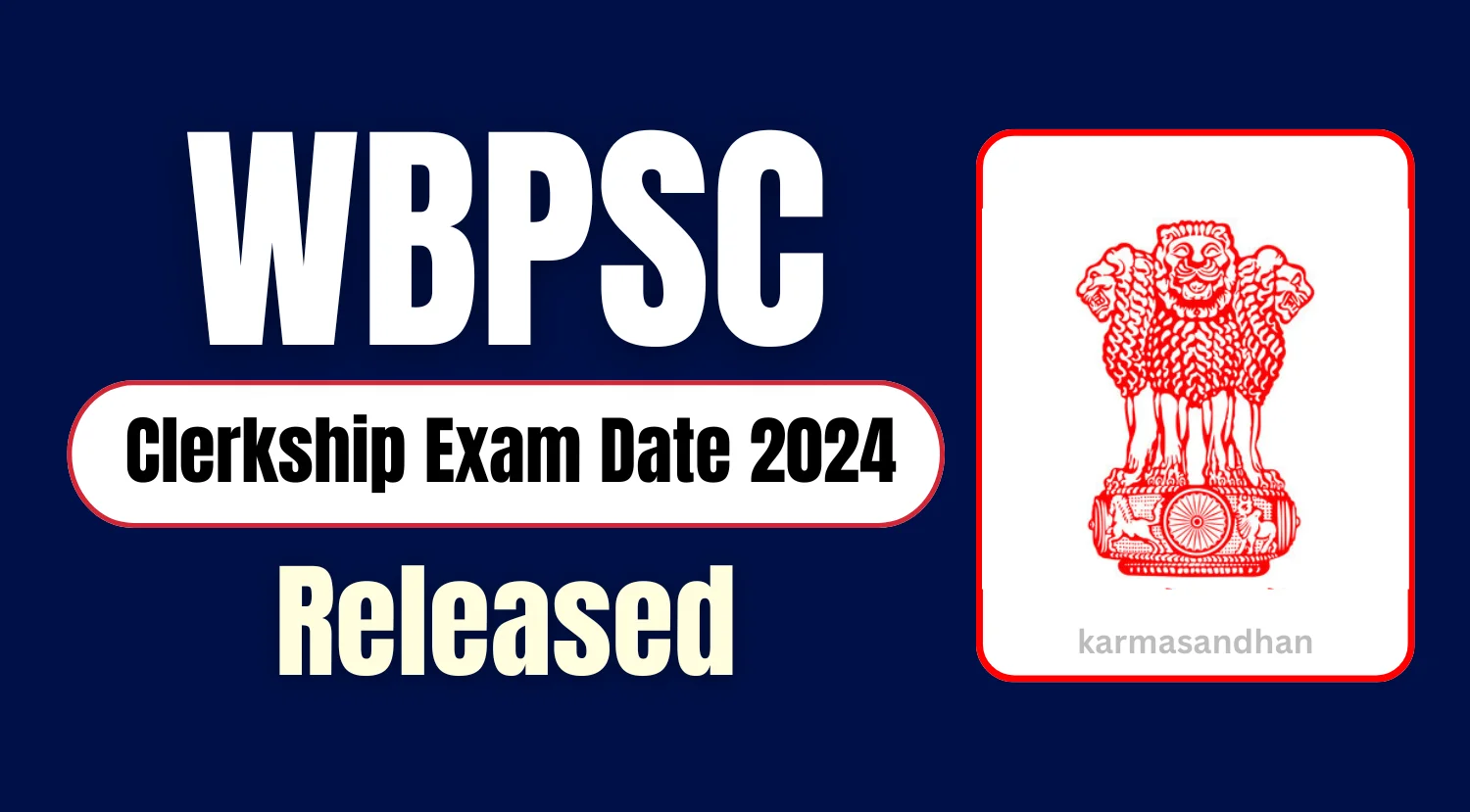 WBPSC Clerkship Exam Date 2024 Announced